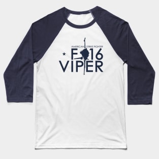 F-16 Viper American Strike Fighter Baseball T-Shirt